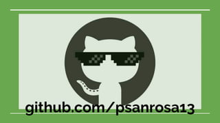 github.com/psanrosa13
 