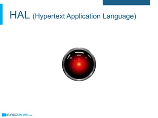 HAL (Hypertext Application Language)
 