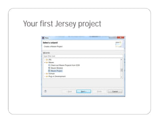 Your first Jersey project
 