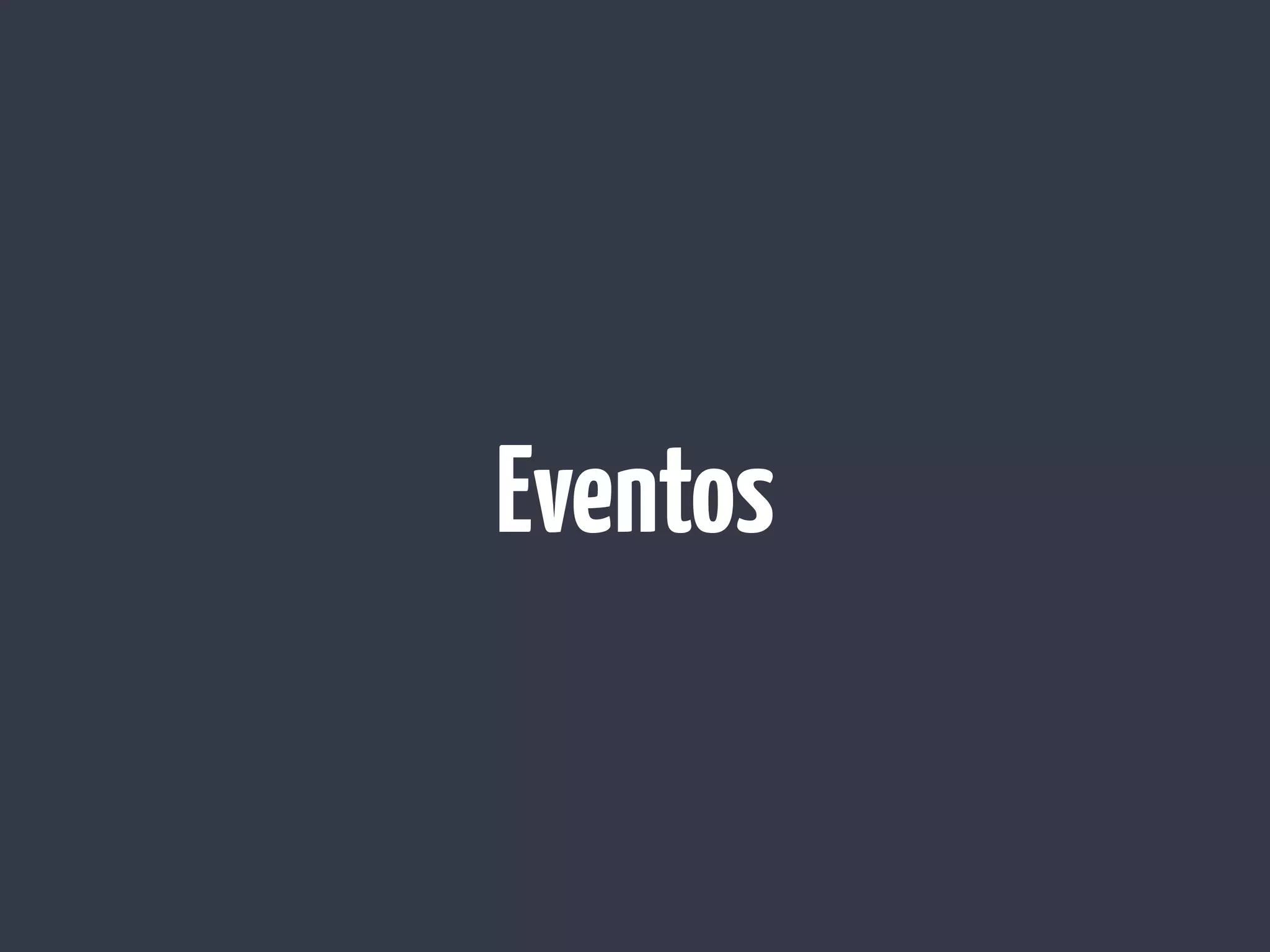 Eventos
 
