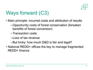Result-based payments for REDD+ 