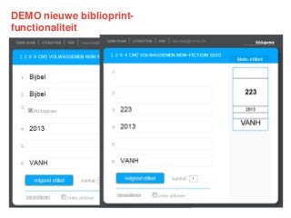 DEMO nieuwe biblioprintfunctionaliteit

 