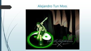 Alejandro Tun Moo.
 