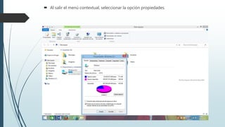  Al salir el menú contextual, seleccionar la opción propiedades.
 