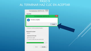 PASO 9
AL TERMINAR HAZ CLIC EN ACEPTAR
 