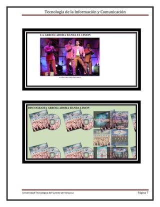 Tecnología de la Información y Comunicación

Universidad Tecnológica del Sureste de Veracruz

Página 7

 