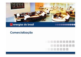 COMERCIALIZAÇÃO



Comercialização

   Parte Interna – Separação
   de áreas de trabalho




                                                 15
 