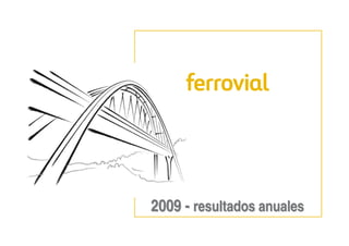 2009 - resultados anuales
 