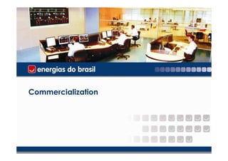 COMERCIALIZAÇÃO



Commercialization

   Parte Interna – Separação
   de áreas de trabalho




                                                 13
 