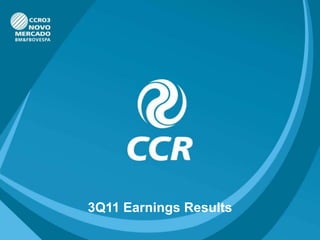 3Q11 Earnings Results
 