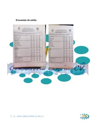 35 .- COVE, CONSULTORIA S.A. DE C.V.
Encuestas de salida
 