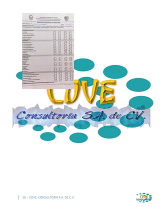 36 .- COVE, CONSULTORIA S.A. DE C.V.
 