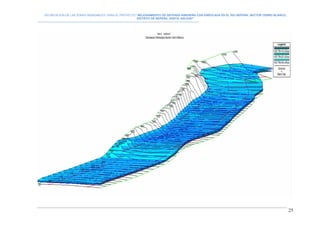 DELIMITACION DE LAS ZONAS INUNDABLES PARA EL PROYECTO “MEJORAMIENTO DE DEFENSA RIBEREÑA CON ENROCADA EN EL RIO NEPEÑA, SECTOR CERRO BLANCO,
DISTRITO DE NEPEÑA, SANTA, ANCASH”
--------------------------------------------------------------------------------------------------------------------------------------------------------------------------
25
 