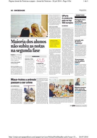 1 de 1Página Jornal de Noticias e-paper - Jornal de Noticias - 26 jul 2014 - Page #10e
26-07-2014http://cimjn.newspaperdirect.com/epaper/services/OnlinePrintHandler.ashx?issue=21...
 