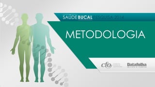 METODOLOGIA 
 