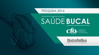 Resultados Saúde Bucal - CFO
