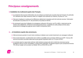 Principaux enseignements

 Installation du multicanal auprès des Français…

     Le croisement des sources d’information e...