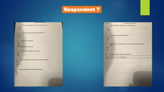 Respondent 7
 