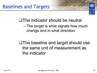 ExamplesLegal and regulatory framework reformed to provide people with better access to information and communication technologies.  The poor in x region have better access to capital and other financial services.Reduction in the level of domestic violence against women by 2016Increased regional and sub-regional trade Higher and more sustainable employment and income for urban slum dwellers.August 2011Management Practice - BRC47