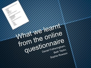 Results from online questionnaire