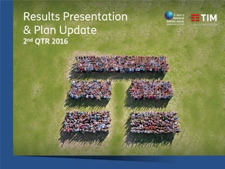 1
Results Presentation
Investor Relations
Results Presentation
& Plan Update
2nd QTR 2016
 