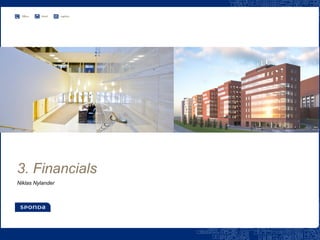 3. Financials
Niklas Nylander
 