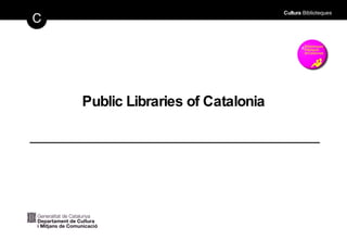 Public Libraries of Catalonia 