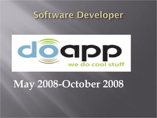 May 2008-October 2008 