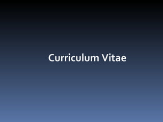 Curriculum Vitae 