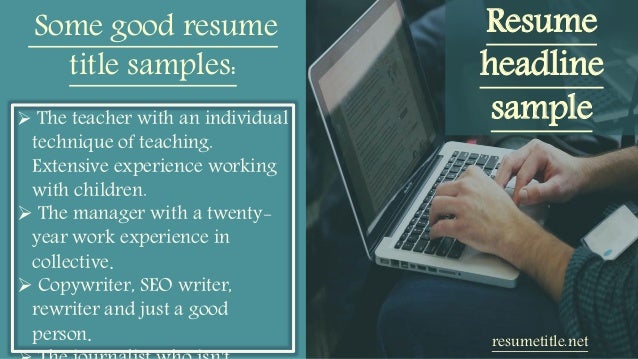 good resume headlines