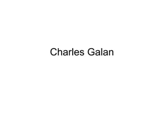 Charles Galan
 
