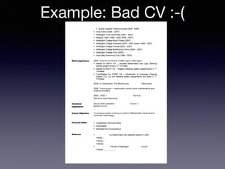 Example: Bad CV :-(
Tex
t
 