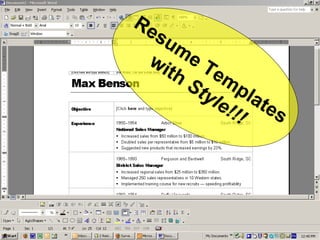 Resume Templates with  Style!!! 