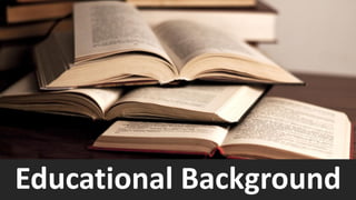 Educational Background  