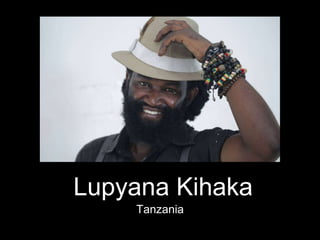 Tanzania
Lupyana Kihaka
 
