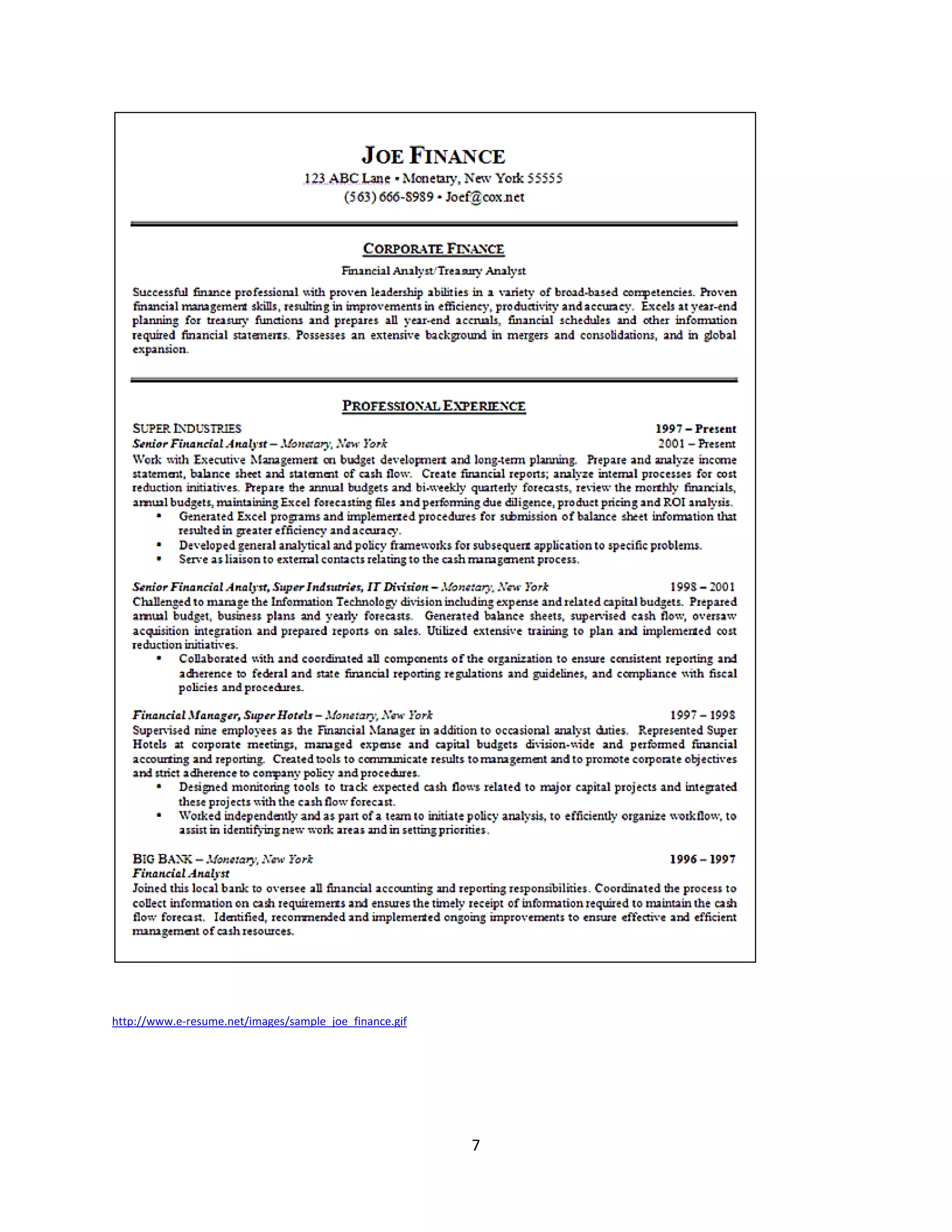 http://www.e-resume.net/images/sample_joe_finance.gif




                                                        7
 