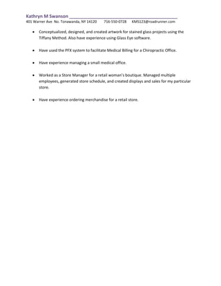 Knowledgeable in the performance of various administration and clerical duties. Have experience the entry, filing, and cataloging of data.