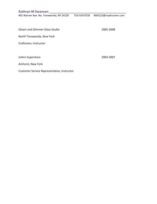 Cash management experience. Maintaining and balancing a cash drawer. Maintaining, balancing, and creating a change/petty cash fund. Making bank deposits for the store.