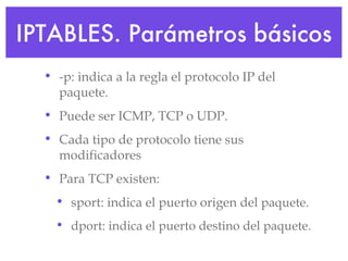 Resumen iptables- 10 comandos mas usados de iptables | PPT
