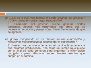  informes de la propia investigaciónRUTAS PARA LA I-AAlgunas de las rutas que se ofrecen de referencia para el desarrollo de la investigación-acción son : 1. Definir e indagar mi problema2. Elaborar mi propuesta de acción reflexiva3. Desarrollar mi propuesta de acción reflexiva4. Evaluar y retroalimentar el proceso5. Proponer orientaciones para continuar mejorando