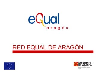 RED EQUAL DE ARAGÓN 