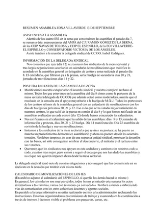 RESUMEN ASAMBLEA ZONA VILLAVERDE 13 DE SEPTIEMBRE

       ASISTENTES A LA ASAMBLEA
          Además de los cuatro IES de l...