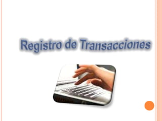 Registro de Transacciones 