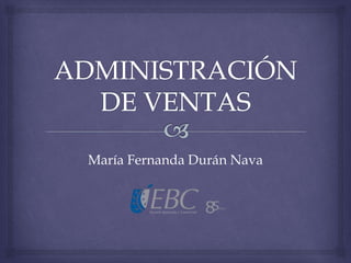 María Fernanda Durán Nava
 