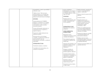 4
demandándoles a cambio responsabilidad
ambiental y social
“Marcha al norte” Abrir una nueva
frontera productiva en esta región para
producción agropecuaria y mediante la
aplicación de las innovaciones tecnológicas
MINERÍA
Institucionalización de COMIBOL
eligiendo a su presidente en la Asamblea
Legislativa por 10 años. Conversión en
una corporación estatal, con plena
autonomía de gestión
Fomento del desarrollo empresarial y la
modernización de las cooperativas y
pequeñas empresas
Exigencia de cuidado ambiental en las
operaciones mineras.
Promoción del uso de tecnologías
sostenibles y la aplicación de modelos de
gestión productiva que sean
ambientalmente sustentables y socialmente
responsables
INFRAESTRUCTURA
Vertebración caminera y corredores
Consolidar las vías interoceánicas y los
corredores de exportación
proteja a trabajadores
independientes y los incorpore a
la seguridad social, a los planes
de vivienda, educación y salud a
cargo del Estado.
VIVIENDA
Programa masivo de
construcción de viviendas, agua
potable y alcantarillado para
sectores populares
INFRAESTRUCTURA
Mejoramiento de carreteras y
aeropuertos
AGRO/SOBERANÍA
ALIMENTARIA
Mejoramiento de las
condiciones económicas sociales
y culturales del campesino
Nueva legislación agraria que
modernice las condiciones del
mundo rural
Superación del minifundio y del
parvifundio mediante sistemas
agrícolas comunitarios y
cooperativos
Prioridad a la política de
autoabastecimiento de los
productos agrícolas y alimentos
Sustitución progresiva de las
importaciones y estimulando las
exportaciones de productos
agrarios no tradicionales
Inversión en otras de
infraestructura básica, riegos y
caminos de acceso rural
Prestación de servicios básicos
en aldeas rurales
Políticas nacionales y regionales de
incentivo a la actividad agrícola
orgánica y tradicionales
Detener el alza de los precios de los
alimentos
Fomentar el ahorro
Programas basados en la
distribución de complementos
nutritivos a menores de 12 años,
mujeres lactantes y gestantes,
discapacitados, hogares
comunitarios y asilos
Políticas de seguridad alimentaria
que permita la disponibilidad del
acceso de la población a alimentos
suficientes y de calidad
Producción de alimentos sostenible
y diversificada. Reducción de
importación de alimentos
Medidas contra las sequías,
desertificación, plagas, erosión de la
diversidad biológica que amenacen
la seguridad alimentaria
Aumento de inversión pública en la
seguridad alimentaria
 