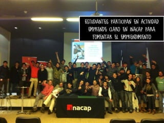 Estudiantes participan en Actividad
Emprende claro en inacap para
fomentar el emprendimiento

 