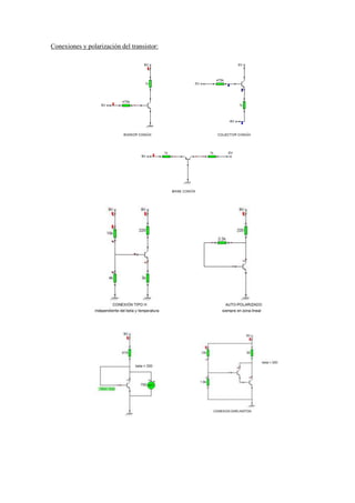 Conexiones y polarización del transistor:
 