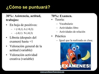 Pulsa en ESCRIBE
             TU COMENTARIO




www.profesorfrancisco.es
 