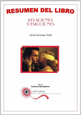 Resumen del libro relaciones y emociones