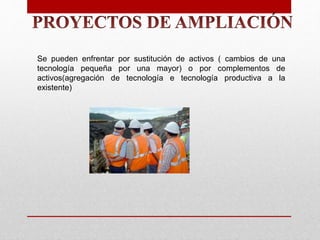 Se pueden enfrentar por sustitución de activos ( cambios de una
tecnología pequeña por una mayor) o por complementos de
activos(agregación de tecnología e tecnología productiva a la
existente)
 